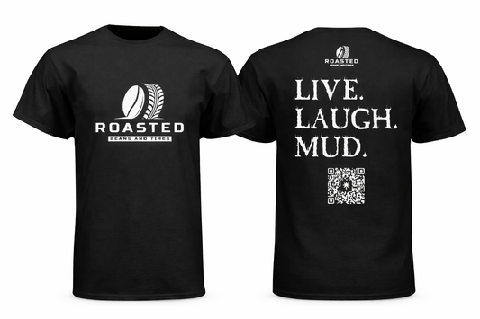 Roasted- Live Laugh Love